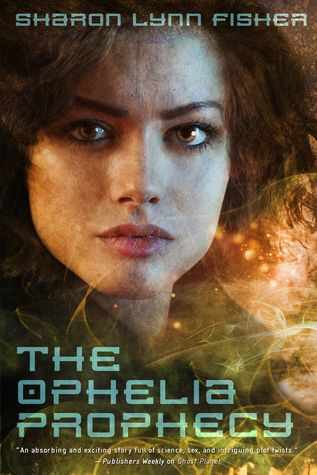 {Interview} Sharon Lynn Fisher, author of The Ophelia Prophecy (with Giveaway)