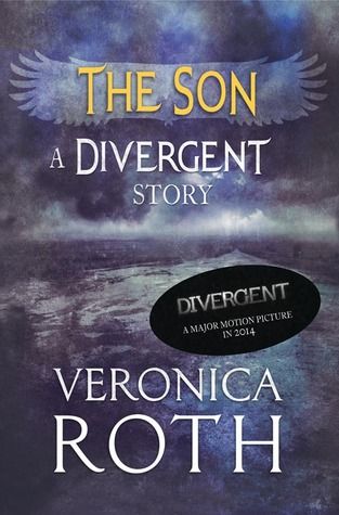 The Son (Divergent 0.3) by Veronica Roth