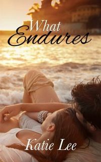 {Review} What Endures by Katie Lee