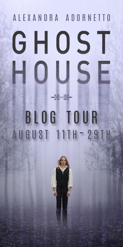 {Tour} Ghost House by Alexandra Adornetto {Author Guest Post + Giveaway}