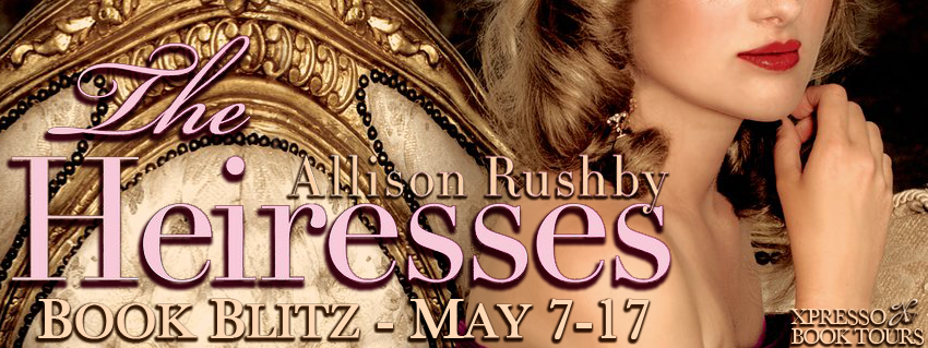The Heiresses by Allison Rushby
