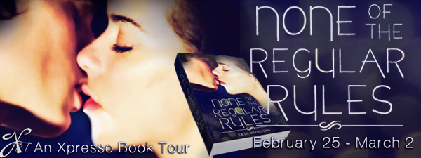 None of the Regular Rules by Erin Downing Tour