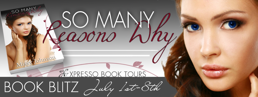 So Many Reasons Why by Missy Johnson