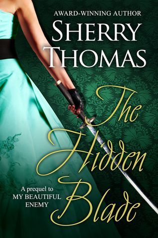 {Review} The Hidden Blade by Sherry Thomas