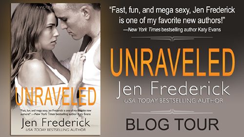 Unraveled Jen Frederick Blog Tour