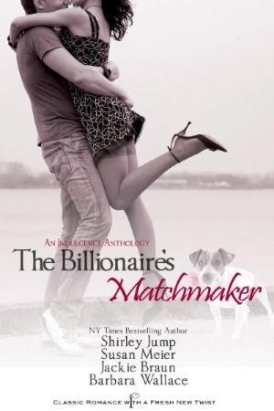 {Spotlight} The Billionaire’s Matchmaker from Entangled Indulgence (with Giveaway)