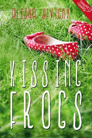 {Tour} Kissing Frogs by Alisha Sevigny (Review + Giveaway)
