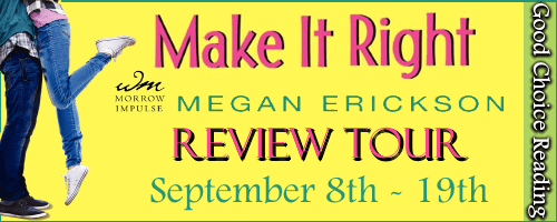 Make It Right by Megan Erickson Blog Tour