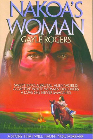 Nakoa’s Woman by Gayle Rogers