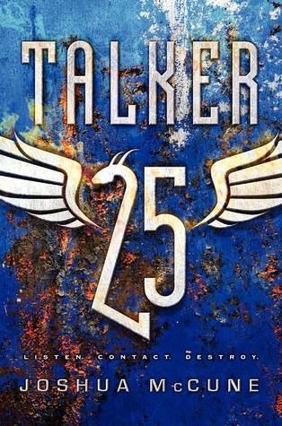 Talker 25 (Talker 25 1) by Joshua McCune, Release Date on 4/22/2014 Talker 25 (Talker 25 1) by Joshua McCune