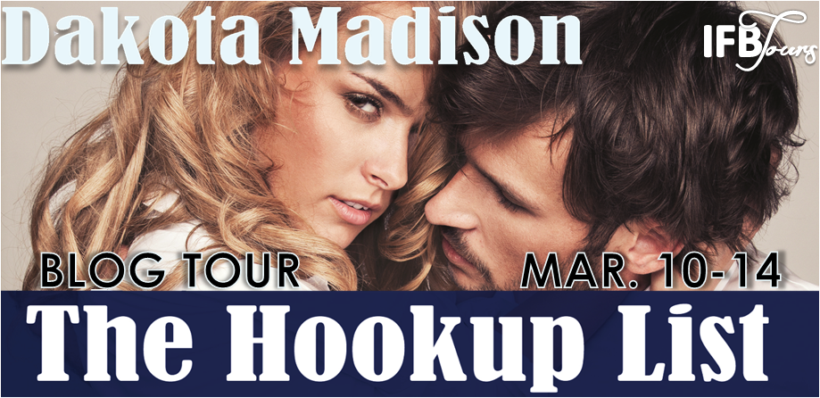 Blog Tour for The Hookup List by Dakota Madison