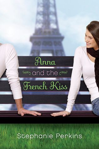 Anna and the French Kiss Stephanie Perkins Hardcover Cover