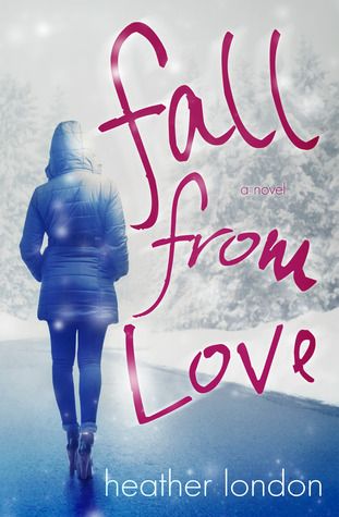 {Review} Fall From Love by Heather London