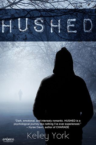 Hushed by Kelley York