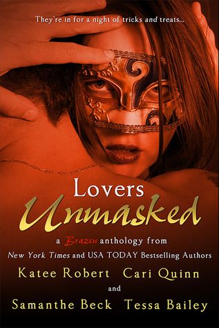 {Review} Lovers Unmasked by Katee Robert, Cari Quinn, Tessa Bailey, and Samanthe Beck (with Interview and Giveaway)