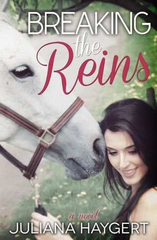 {Review} Breaking the Reins by Juliana Haygert
