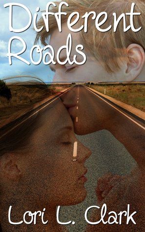 Different Roads by Lori L Clark