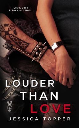{Review} Louder Than Love by Jessica Topper