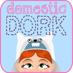 Domestic Dork