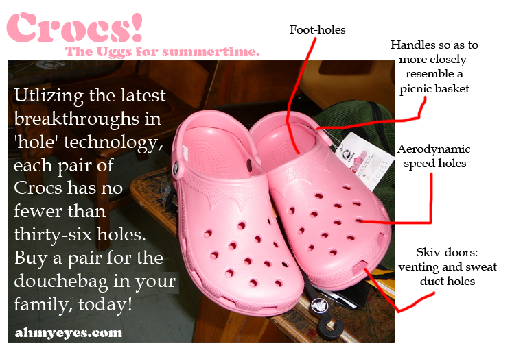 I Hate Crocs dot com.: just pictures