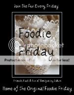 Foodie Friday @ Designs by Gollum